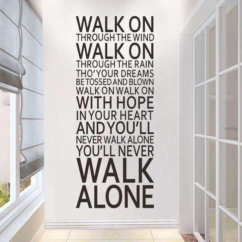Jūs nekad staigāt vienatnē inspirational quotes sienas uzlīmes istabas dekorēšanai mājas vinila decals mākslas liverpūles komanda song lyrics