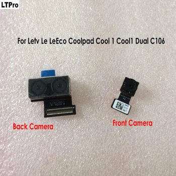 LTPro Augstas Kvalitātes Aizmugurē Priekšā Aizmugurē Kameras Moduļa Ar Flex Kabelis Lentes Letv Coolpad Le LeEco Atdzist 1 Dual C106 Cool1 daļas
