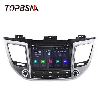 TOPBSNA Android 10 Auto DVD Atskaņotāju Hyundai Tucson, IX35 2016 2017 2018 WIFI GPS Navigācijas 2 Din Auto radio Stereo Headunit RDS