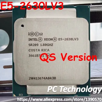 Oriģinālā Intel Xeon QS versija E5 2630LV3 CPU 8-core 1.80 GHZ 20MB 22nm LGA2011-3 E5 2630L V3 procesors bezmaksas piegāde E5-2630L V3