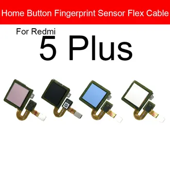 Pirkstu nospiedumu Pogu Home Flex Kabelis Xiaomi Redmi 5 Plus 5plus 5+ Izvēlnes Taustiņu Atzīšanu Sensors Flex Lentas Nomaiņa, Remonts