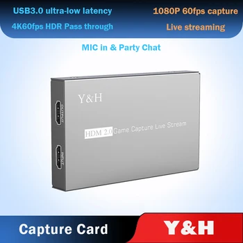 Y&H 4K HDR HDMI2.0 Spēle Capture Card USB3.0 Video Ierakstu un Tiešraidi 1080P 60fps ar Ierakstu Personas Čats ezcap269