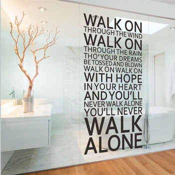 Jūs nekad staigāt vienatnē inspirational quotes sienas uzlīmes istabas dekorēšanai mājas vinila decals mākslas liverpūles komanda song lyrics