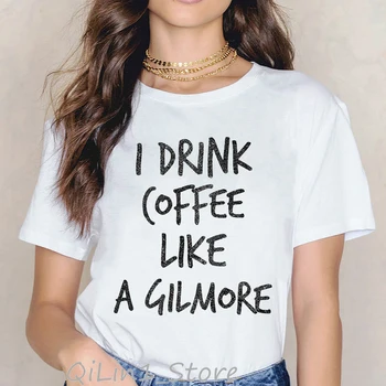 Gilmore Girls T Krekls Sievietēm, Lūka, Ēdamistabas Dzert Kafiju burtiem iespiests Tshirt sieviešu balta, apaļa kakla t-krekli Grafikas tees